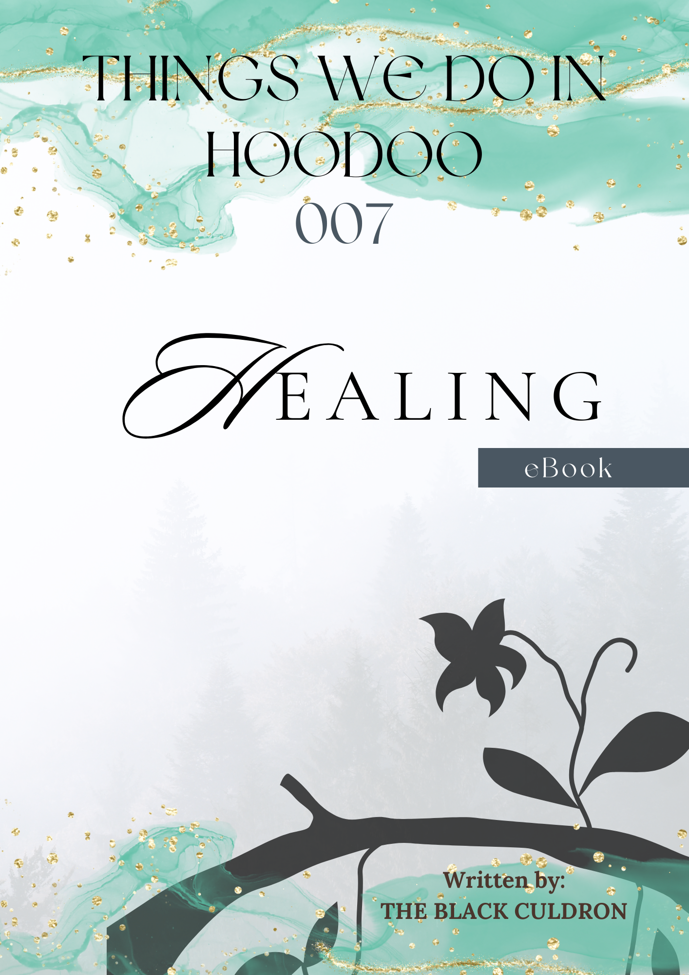 Healing Using Hoodoo Ebook