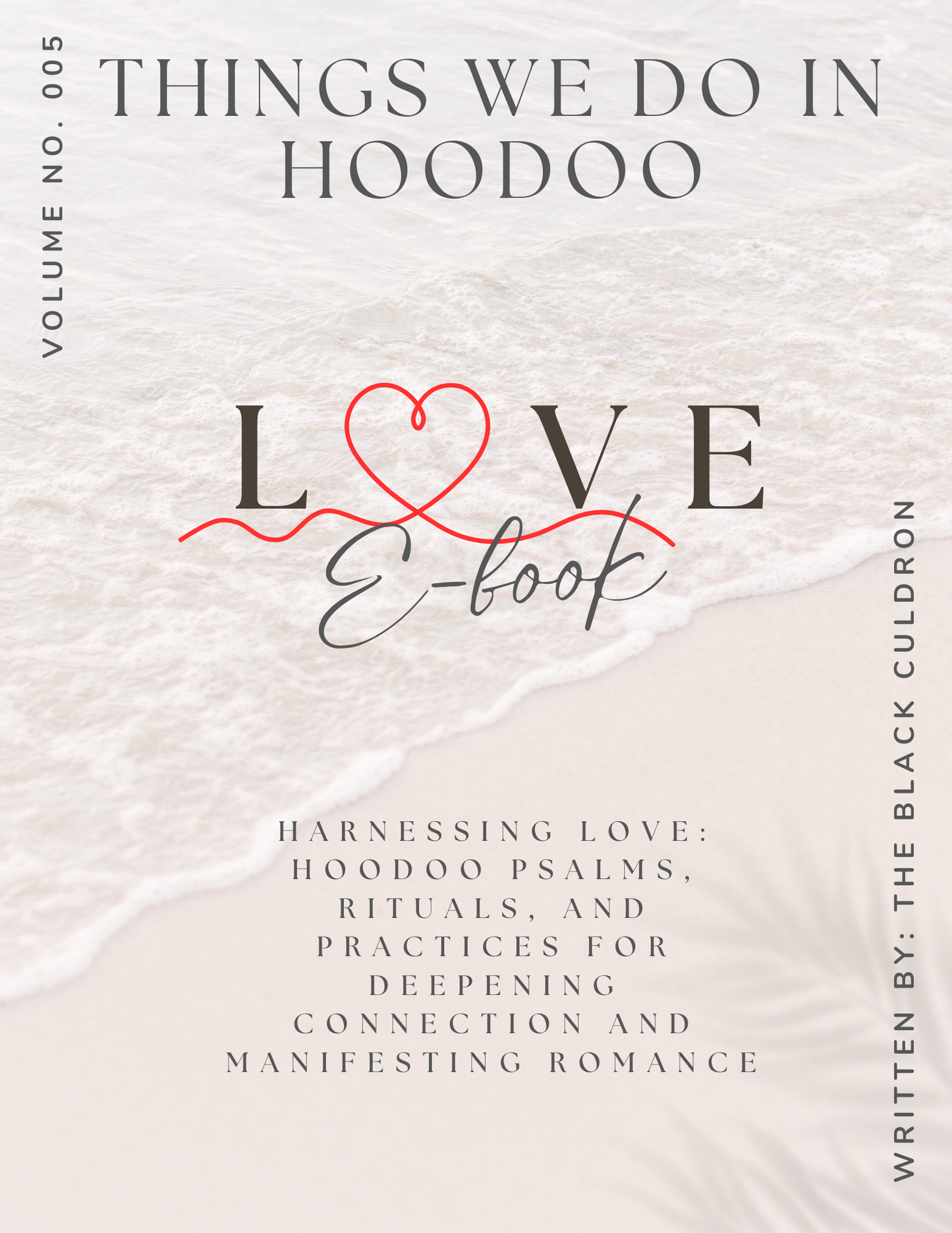Hoodoo Love Workings